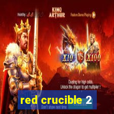 red crucible 2